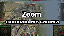 Zoom: commanders camera for World of Tanks 1.28.0.0