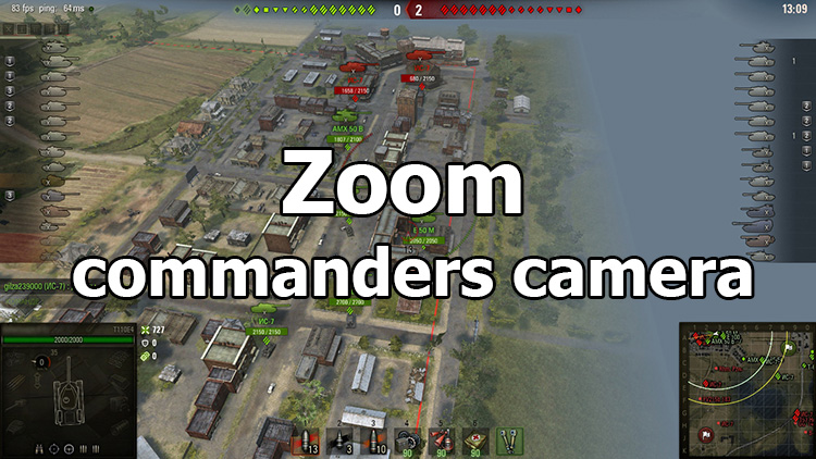 Zoom: commanders camera for World of Tanks 1.21.0.0