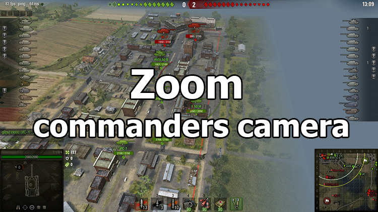 Zoom: commanders camera for World of Tanks 1.25.1.0