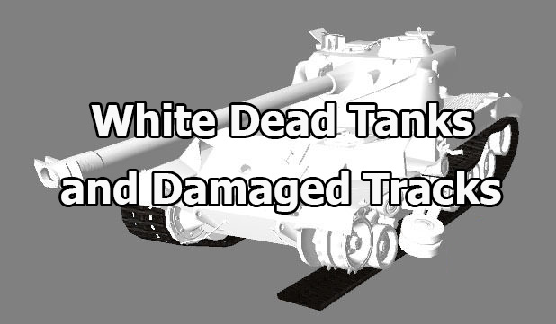 Mod "White Dead Tanks and Damaged Tracks" for WOT 1.25.1.0