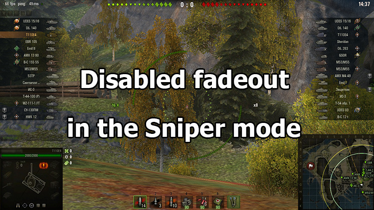 Disabled fadeout in the Sniper mode for World of Tanks 1.25.1.0