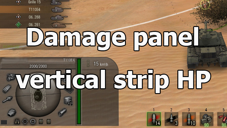 Damage panel with a vertical strip of HP for World of Tanks 1.22.0.2
