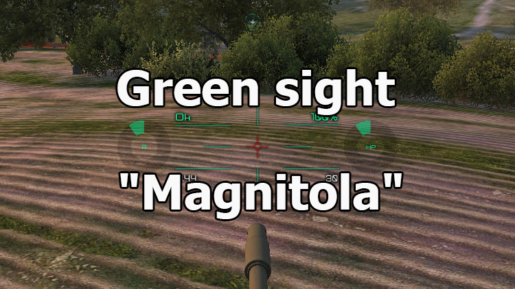 Green sight "Magnitola" for World of Tanks 1.15.0.2