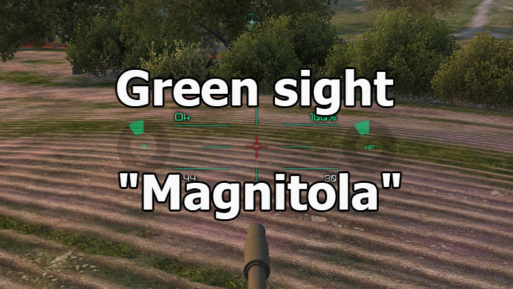 Green sight "Magnitola" for World of Tanks 1.27.1.0