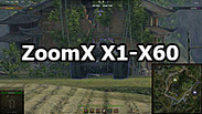 ZoomX X1-X60: Multitiple sniper mode for World of Tanks 1.19.1.0